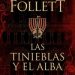 La tinieblas y el Alba de Ken Follet