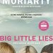 Big Little Lies – Pequeñas mentiras –