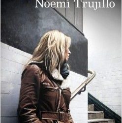 Si esto es una mujer de Lorenzo Silva y Noemí Trujillo